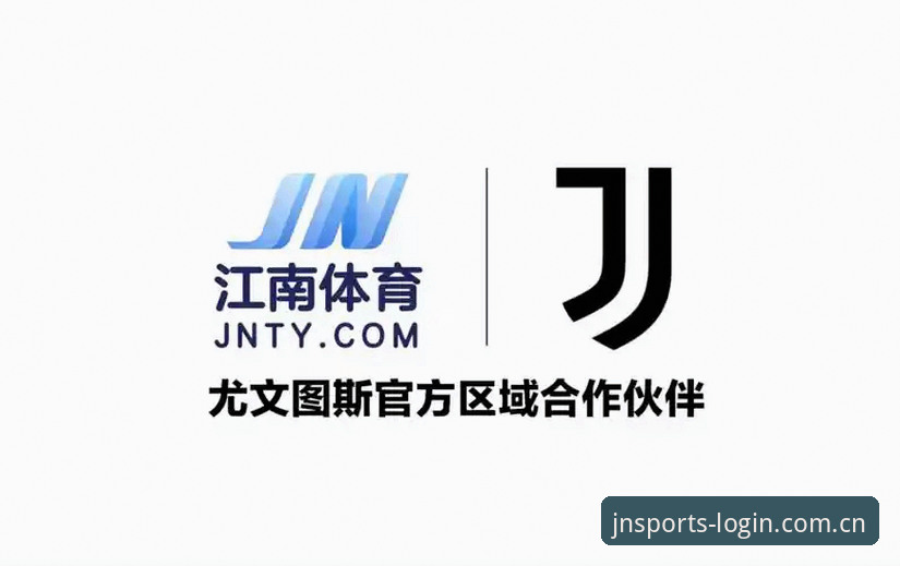 5个关键切面，读懂江南体育平台的JNBET专属体验
